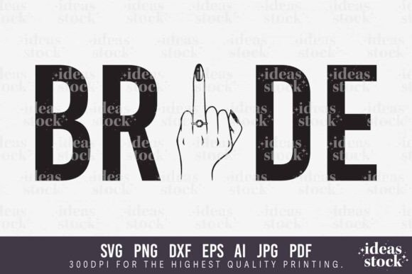 Bride Svg. Wedding Svg. Funny Gilrs Svg. Graphics and Crafts Review