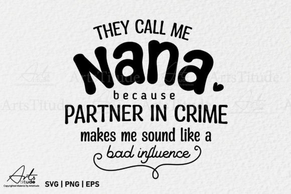Funny Nana Svg, Grandma Png, Nana Gift
