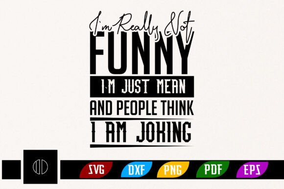 FUNNY Sarcastic SVG PNG Design: Graphics and Crafts for Bloggers