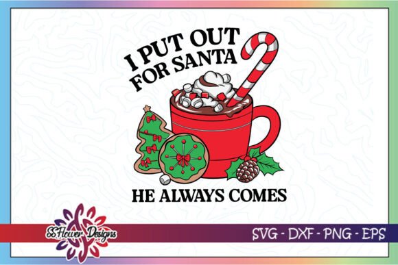 I Put out for Santa Funny Christmas SVG Graphics and Crafts Review