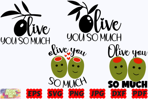 Olive You so Much SVG Funny Kitchen SVG Graphics and Crafts